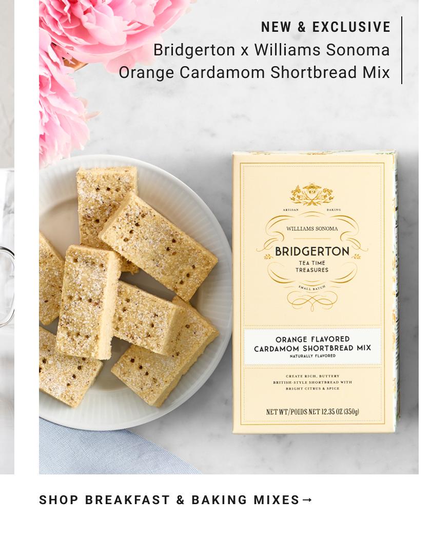 NEW & EXCLUSIVE - Bridgerton x Williams Sonoma Orange Cardamom Shortbread Mix | Shop Breakfast & Baking Mixes
