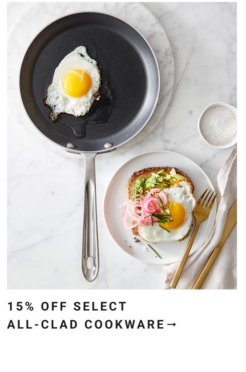 Up to 15% Off Select Cookware